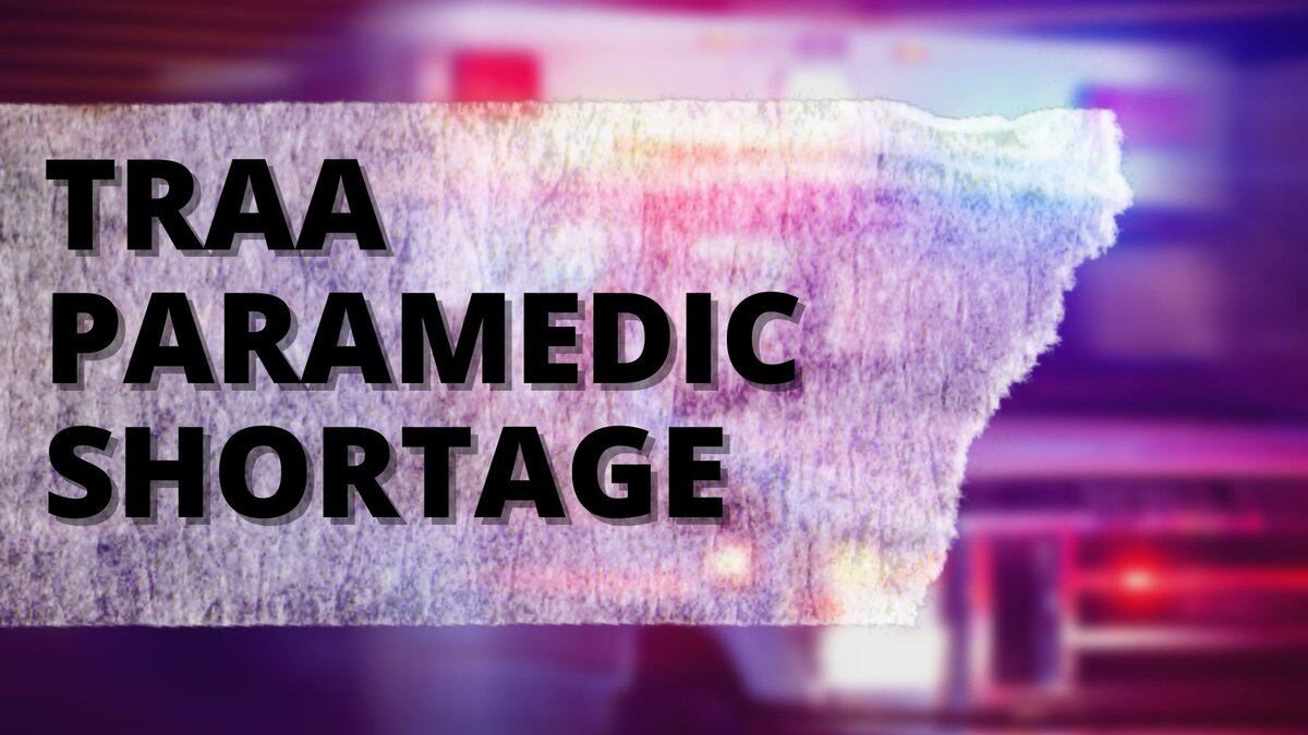 TRAA Paramedic Shortage