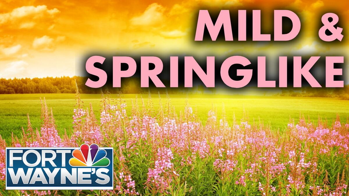 Conditions are expected to be mild and springlike