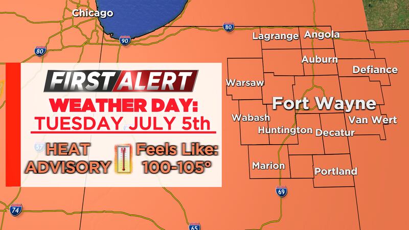 A First Alert Weather Day is in place as Heat Advisories are issued for Tuesday, July 5th. Heat...